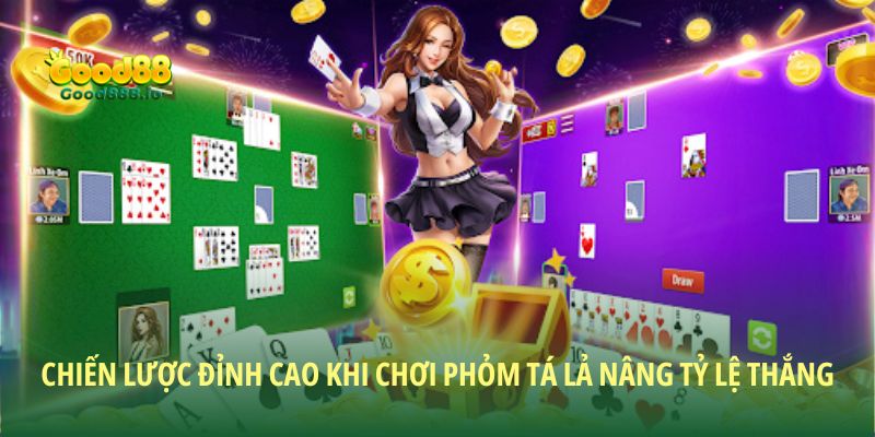 Phỏm tá lả: Hành trình chinh phục từng ván bài đầy kịch tính