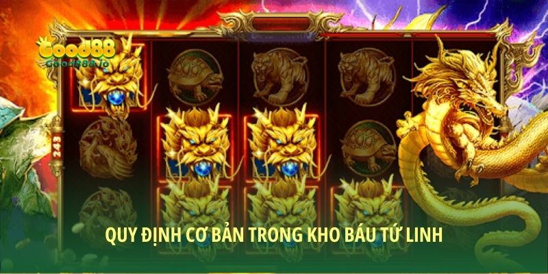 Kho Báu Tứ Linh - Hành trình chinh phục Slot huyền thoại