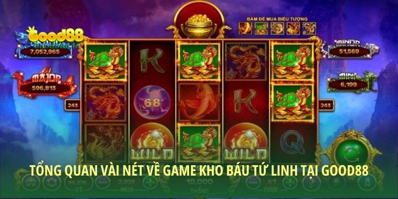 Kho Báu Tứ Linh - Hành trình chinh phục Slot huyền thoại