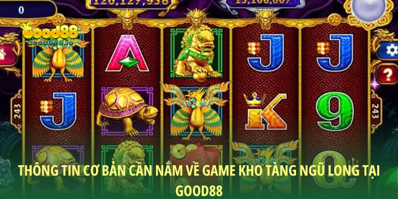 Kho Tàng Ngũ Long - Giải mã bí mật nổ hũ đỉnh cao