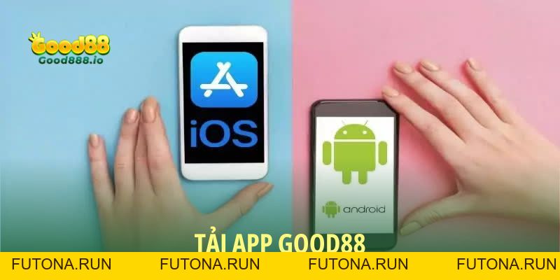 Tải App Good88 - Hướng dẫn các thao tác cho người mới