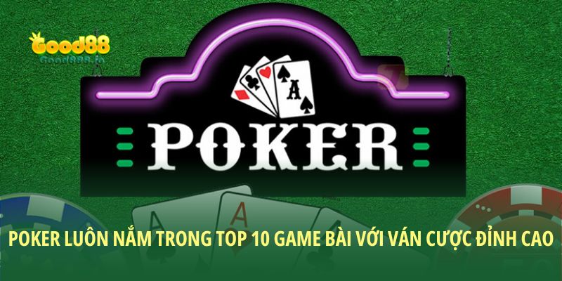 Top 10 game bài đỉnh nhất tại Good88 năm 2026